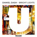 Daniel Dash - Bright Lights