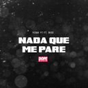 Yerai & DICC - Nada Que Me Pare (feat. DICC)