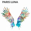 PARIS LUNA - Need Someone