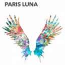 PARIS LUNA - Need Someone