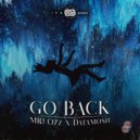 MR! Ozz & Datamosh - Go Back (Original Mix)