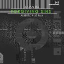 Julian Ess & Alberto Ruiz - Forgiving Sins (Alberto Ruiz Remix)