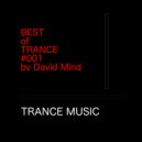 David Mind - Best of Trance #001