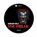 Adrian Bilt - You Freak