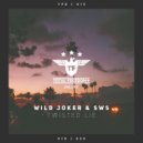 Wild Joker & SWS - Twisted Lie (Extended Mix)