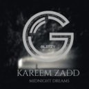 Kareem Zadd - Midnight Dreams