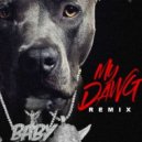 Lil Baby - My Dawg (Original Mix)