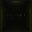 Vacant - Apart (Original Mix)