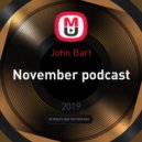 John Bart - November podcast 2019