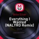 Billie Eilish - Everything I Wanted