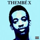 Thembe X - This City Freelude
