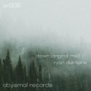 Ryan Dulmaine - down (Original Mix)