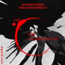 Alfonso Rosso - Failed Machine