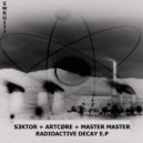 S3KTOR - Radioactive Decay (Master Master Remix)