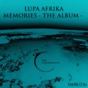 Lupa Afrika - Memories