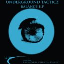 Underground Tacticz - No Balance