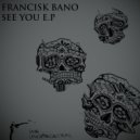 Francisk Bano - Move On (Original mix)