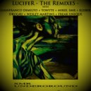 Tonyte & Gianfranco Dimilto & Mikel SMR - Lucifer