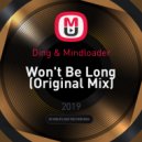 Ding & Mindloader - Won't Be Long