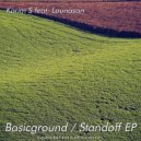 Karim S - Standoff Feat. Lounasan (Original mix)