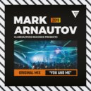 Mark Arnautov - You And Me