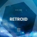 Retroid - Graal Radio Faces (12.12.2019)