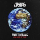 Sound Of Legend - Sweet Dreams (Are Made of This)