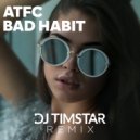 ATFC - Bad Habit