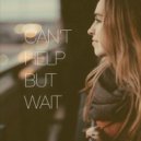 Trey Songz - Can't Help But Wait