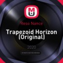 Reso Nance - Trapezoid Horizon