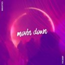 GALAFUNK - Movin Down