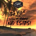 The BoX, Leslye Gmma - No Estas