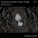 Matan Caspi & Roy Kubi - Kirah