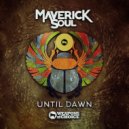 Maverick Soul - Place To Be