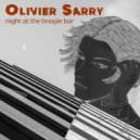 Olivier Sarry - Night at The Boogie Bar