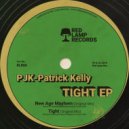 PJK - Patrick Kelly - New Age Mayhem