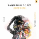 Rainer Thull, J Fitz - Stand In Line