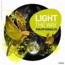 Philipp Gonzales - Light the Way