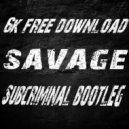 MIST - SAVAGE