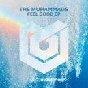 The Muhammads - Just to Say