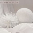 Fartuna - Make me fell fear