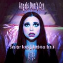 Ellise - Angels Don't Cry