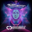 Astral Projection - People Can Fly