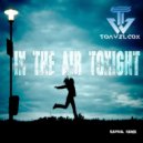 Tom Wilcox - In the Air Tonight (Kapral Extended Mix)