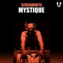Screamarts - Mystique