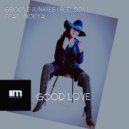 Groove Junkies & Reelsoul feat. Indeya - Good Love