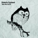 Roberto Contessi - Take Me Up