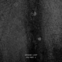 Ground Loop - Dark Side of The Spoon