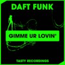 Daft Funk - Gimme Ur Lovin\' (Dub Mix)
