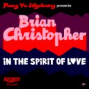 Franz vu Lëtzebuerg Presents Brian Christopher - In The Spirit of Love (Main)